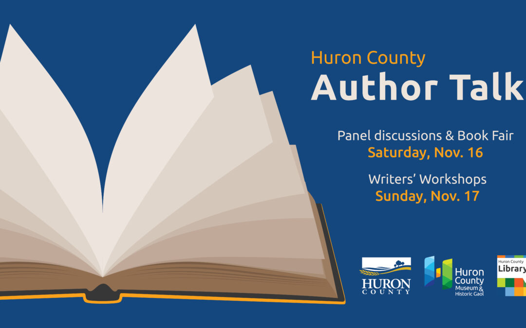 Huron County Author Talk & Writers’ Workshops